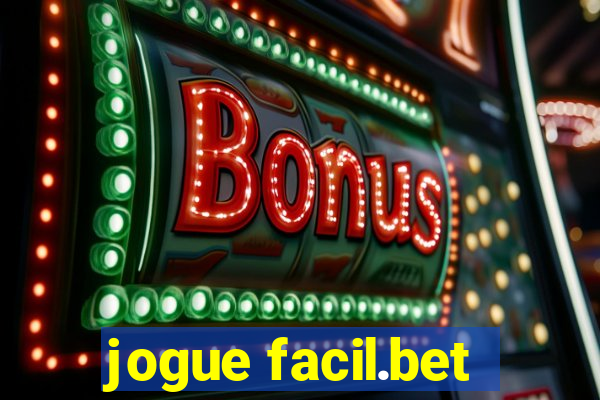jogue facil.bet
